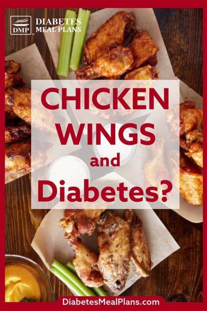 Are chicken wings OK for diabetics?