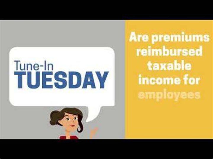 Are health insurance premiums reimbursed by employer taxable income?