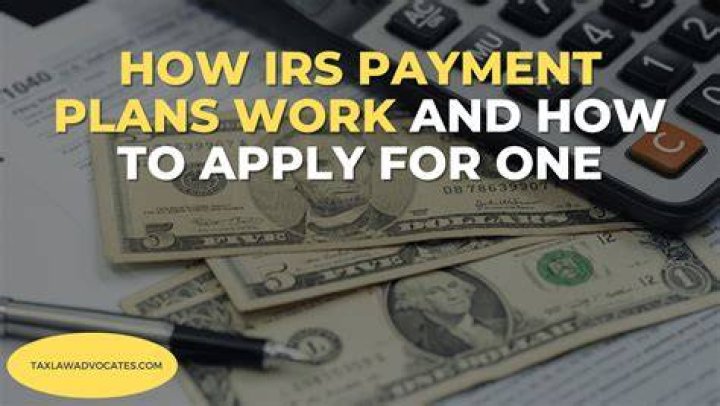 Are IRS payment plans worth it?
