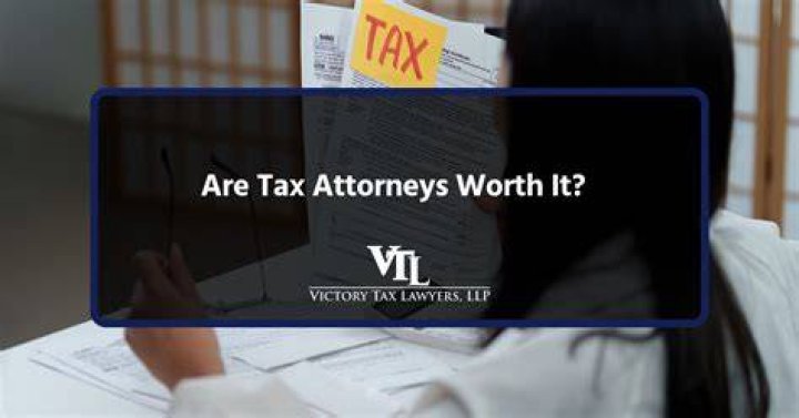 Are tax attorneys worth it?