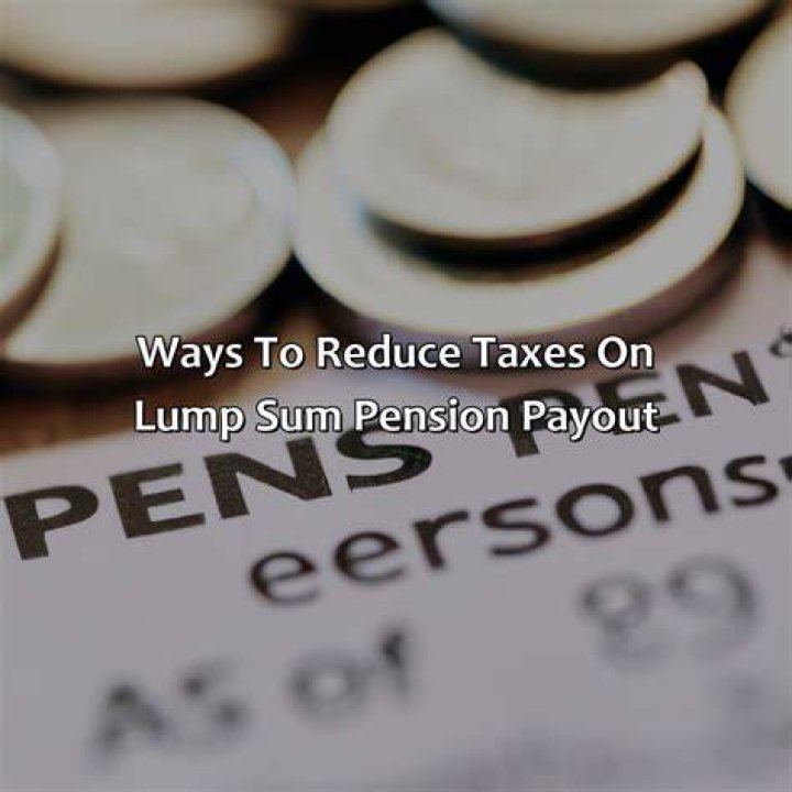 Are taxes taken out of lump sum pension?