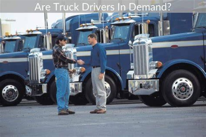 Are truck drivers in demand 2021?