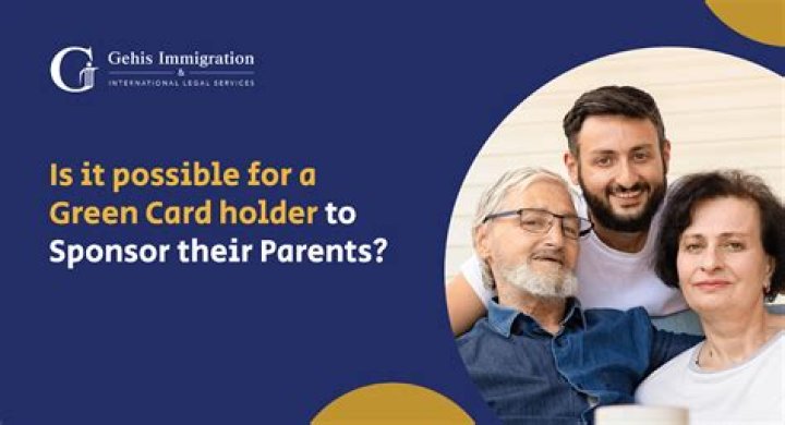 Can a green card holder bring their parents to the US?
