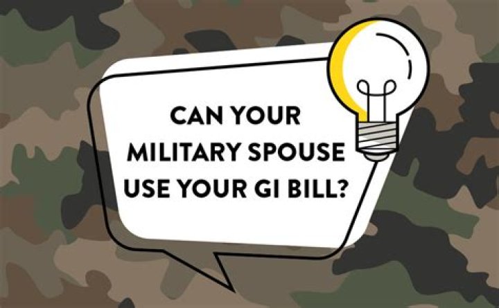Can a military spouse use the GI Bill?
