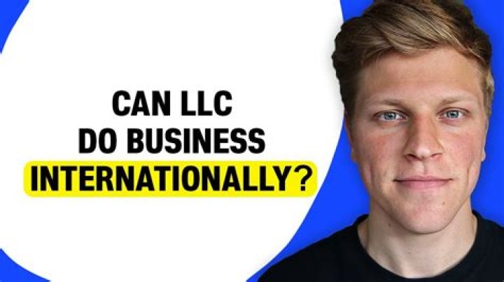 Can an LLC work internationally?