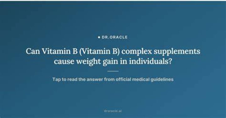 Can B-complex cause weight gain?