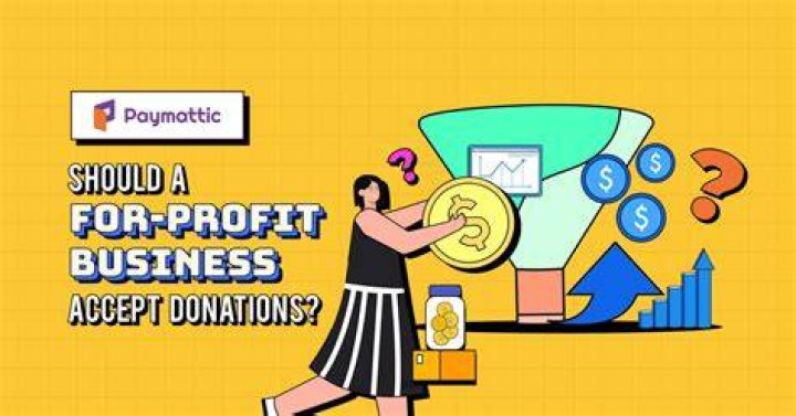 Can for-profit businesses receive donations?