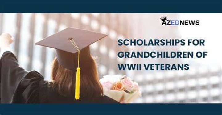 Can grandchildren of veterans get benefits for college?