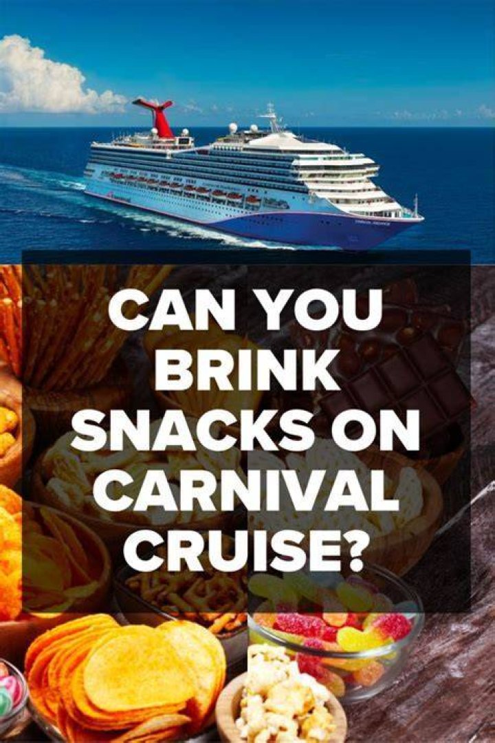 Can I bring snacks on Carnival cruise?
