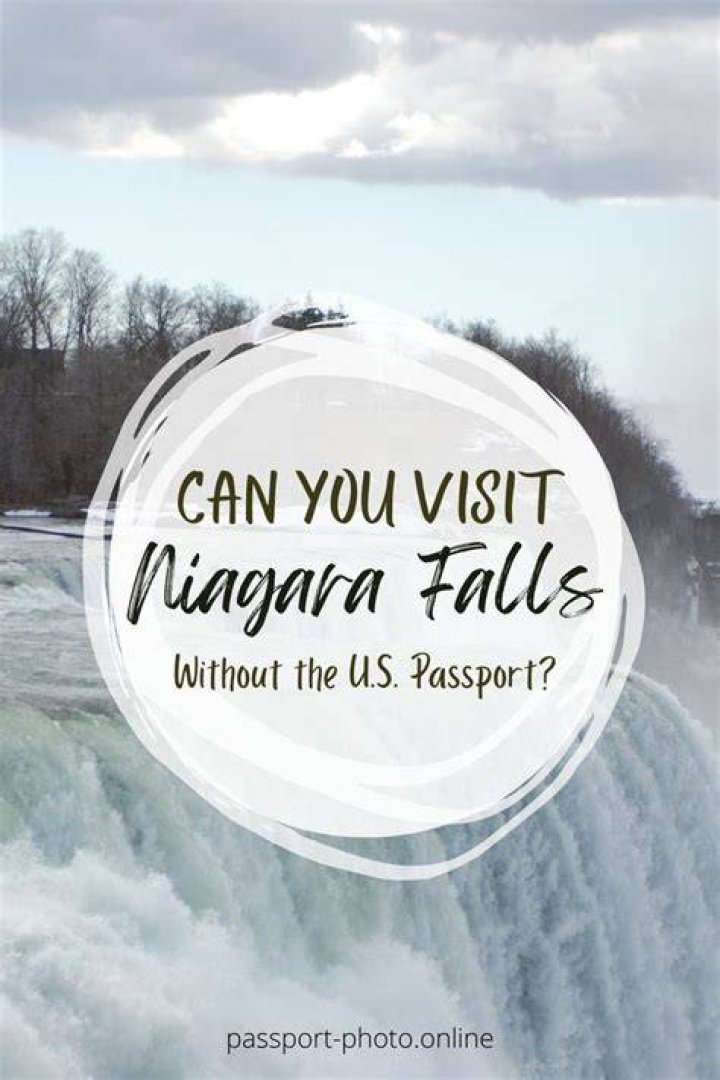 Can I go to Niagara Falls Canada without a passport?