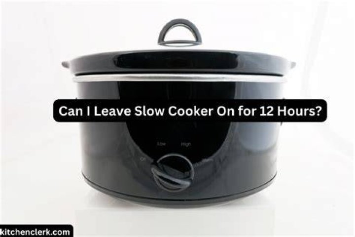 Can I leave my slow cooker on for 14 hours?