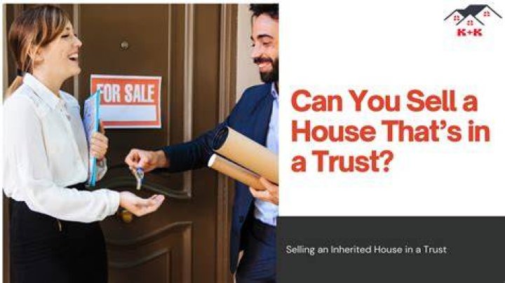 Can I sell a house in a trust fund?