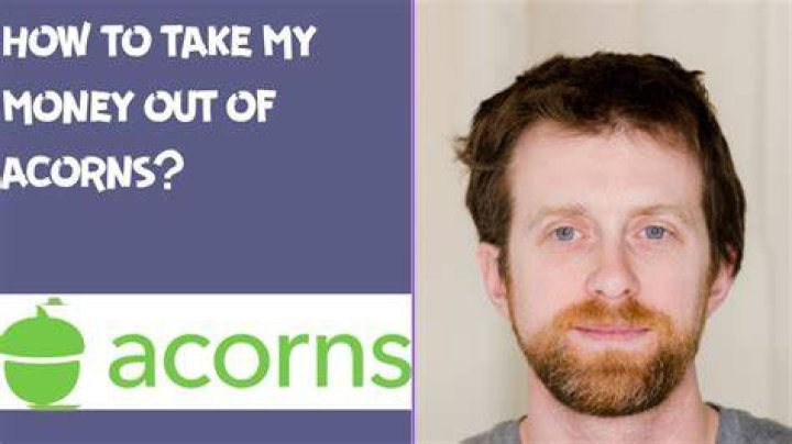 Can I take my money out of acorns whenever I want?