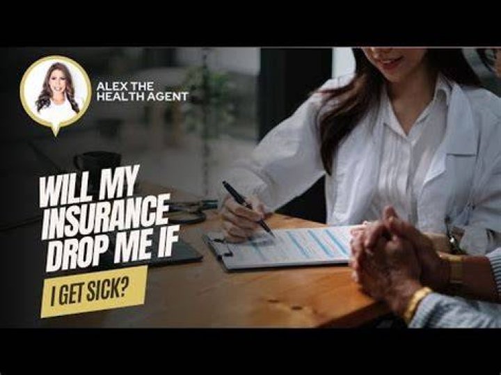 Can my health insurance drop me?