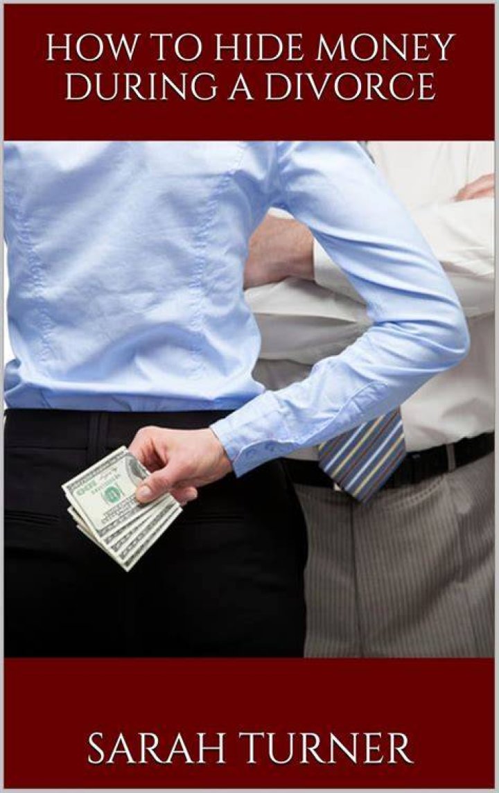 Can my husband hide money during a divorce?