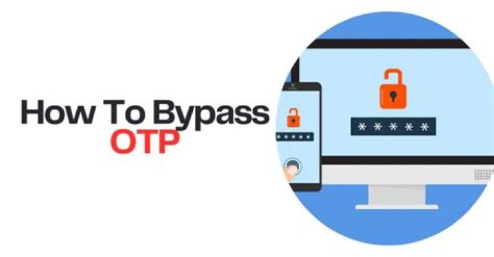 Can OTP be bypassed?
