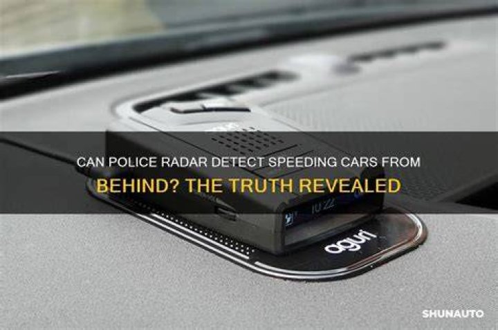 Can radar detect speed from behind?