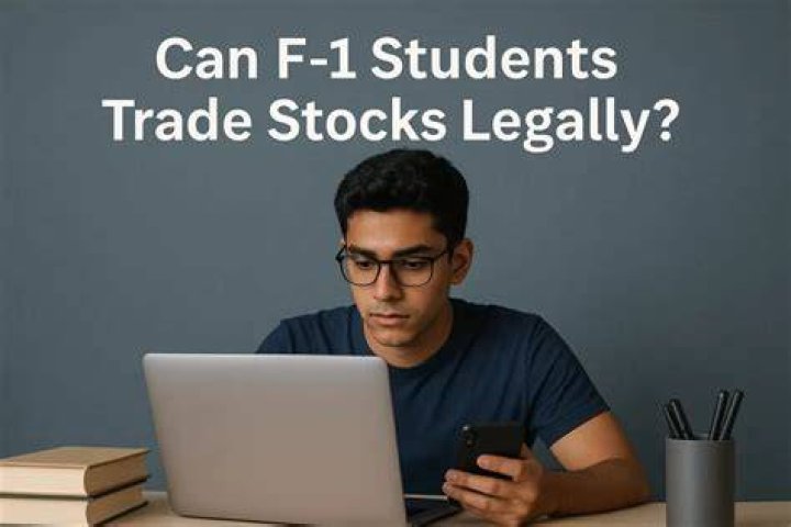 Can students on F-1 trade stocks?