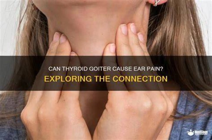 Can thyroid cause throat and ear pain?