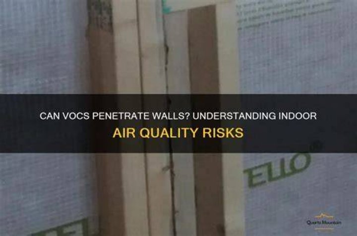 Can VOCs travel through walls?