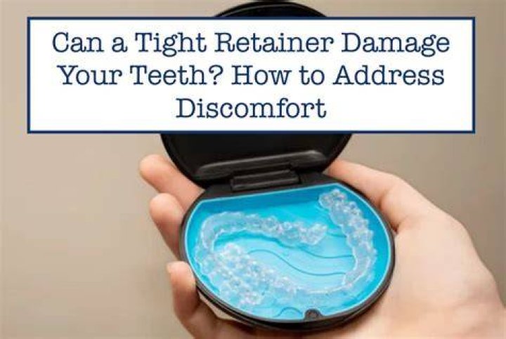 Can wearing a tight retainer damage your teeth?