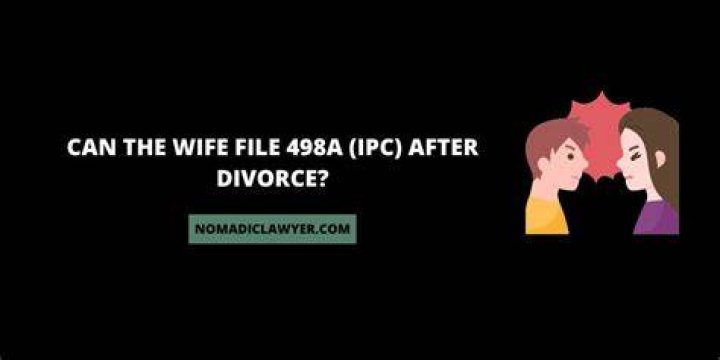 Can wife file section 9 after 498A?