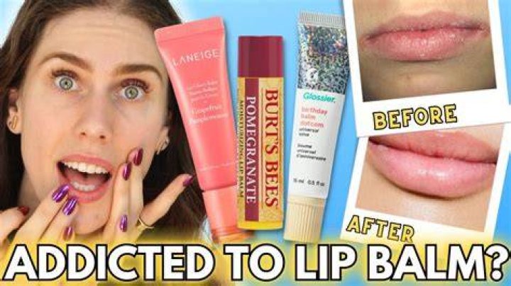 Can you be addicted to lip balm?