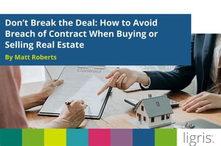 Can you break a contract on real estate?
