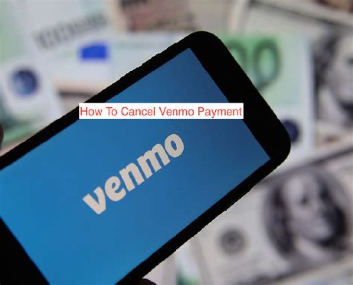 Can you cancel a Venmo payment you sent?