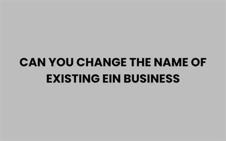 Can you change an existing business name?