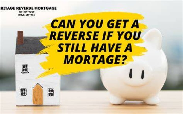 Can you do a reverse mortgage if you still owe?