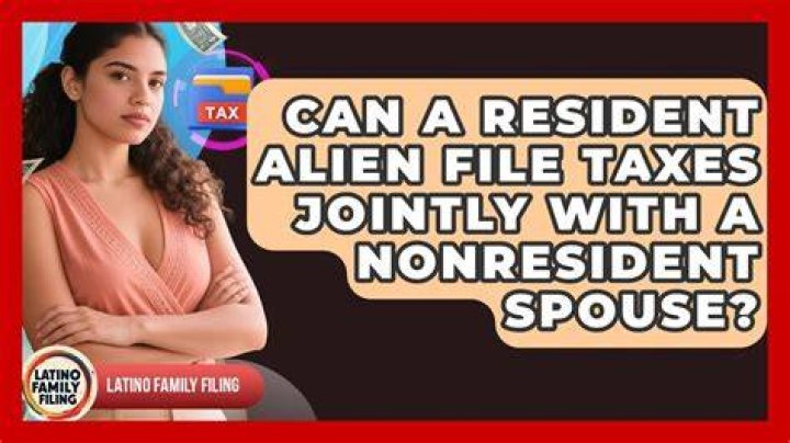Can you file taxes jointly with a nonresident alien spouse?