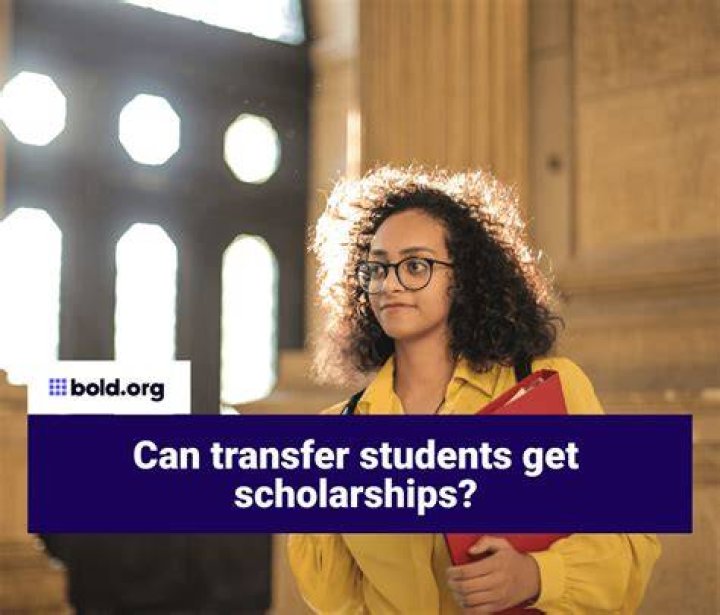 Can you get scholarships if you transfer?