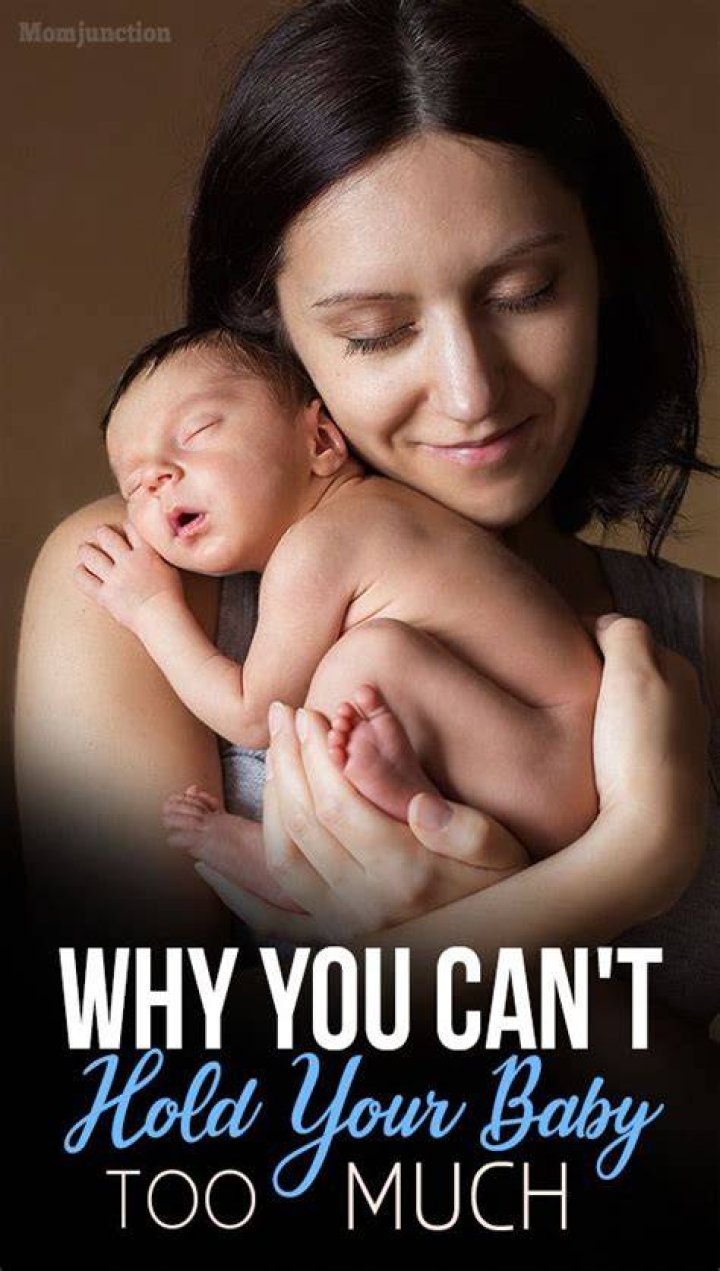Can you hold babies too much?