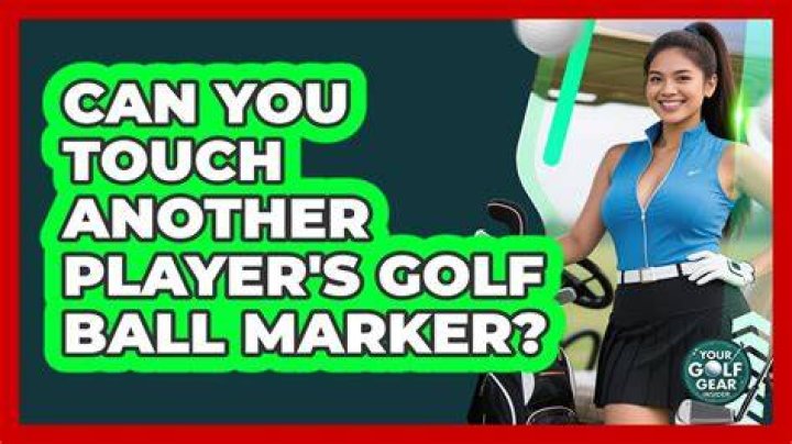 Can you mark another player's ball in golf?