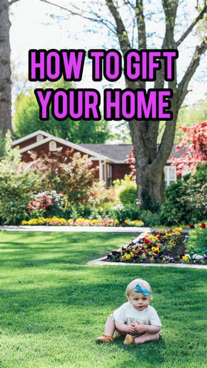 Can you pass your house to your child?