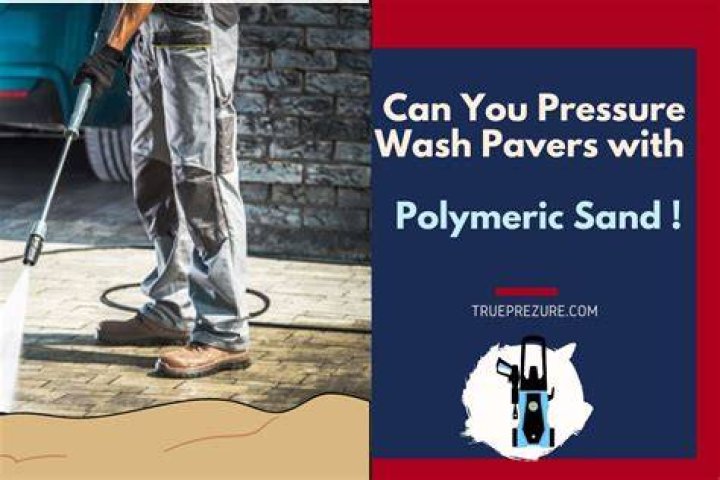 Can you pressure wash polymeric sand?