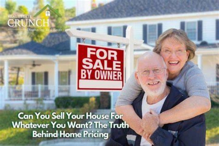 Can you sell your house for whatever price you want?