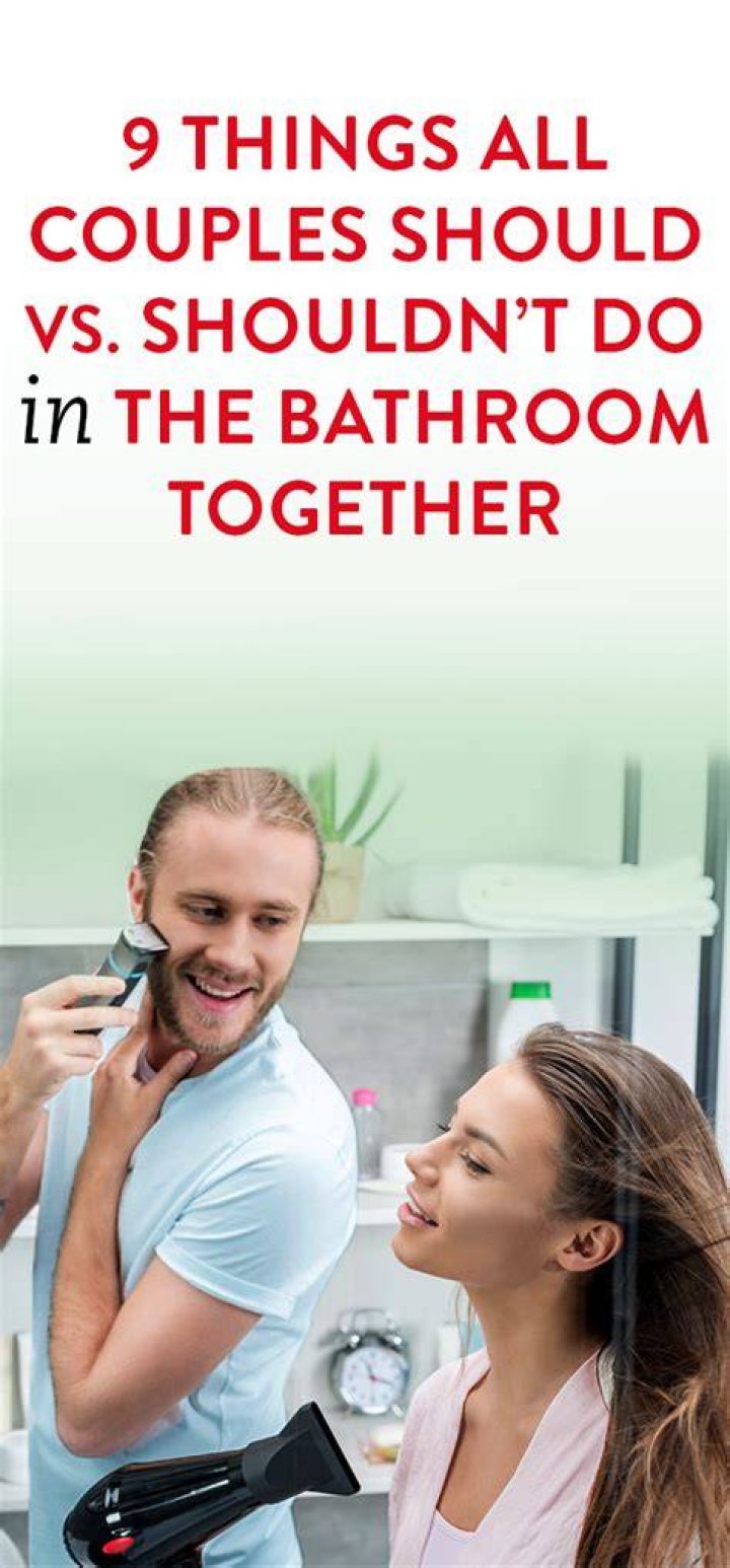 Do couples go to the bathroom together?