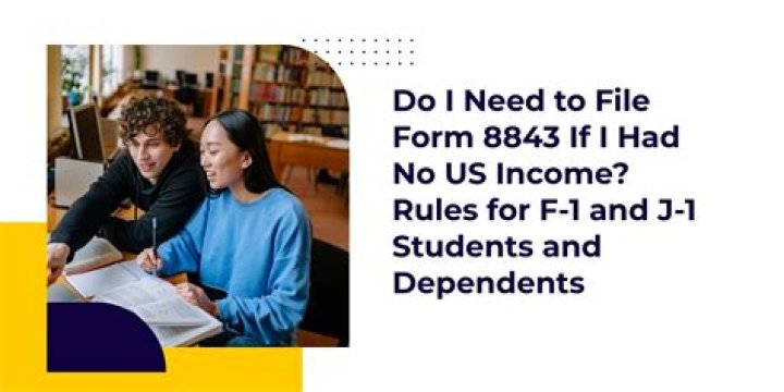 Do f1 Students need to file form 8843?