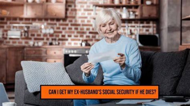 Do I get money if my ex husband dies?