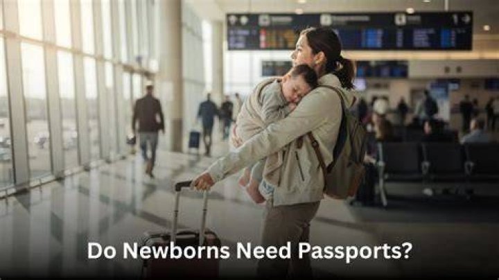 Do newborns need passports?