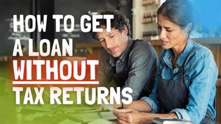 Do you need to show tax returns to get a loan?