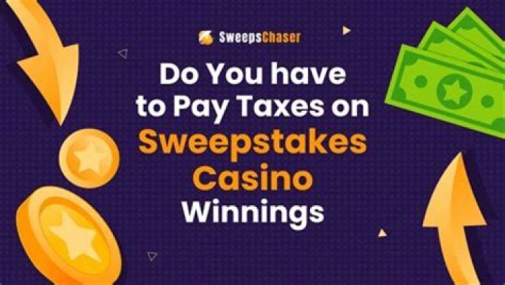 Do you pay taxes on sweepstakes money?
