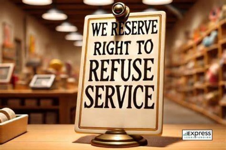 Does a business have the right to refuse a customer?