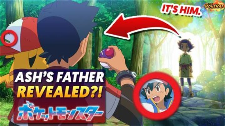 Does Ash ever meet his dad?