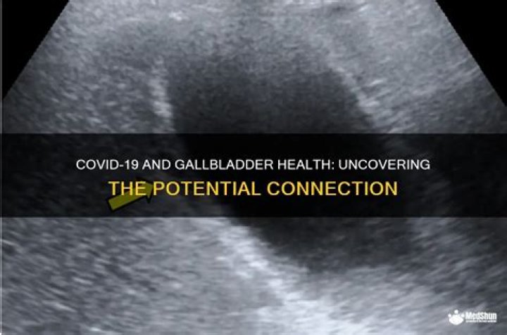 Does Covid affect gallbladder?