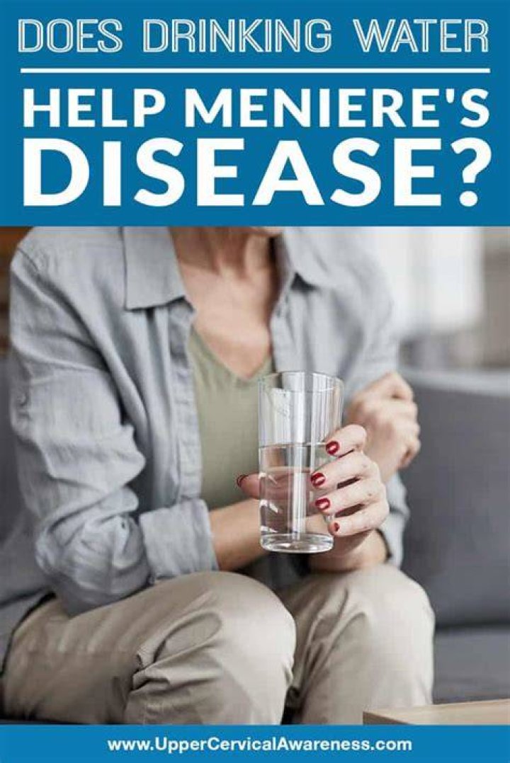 Does drinking water help Meniere's disease?