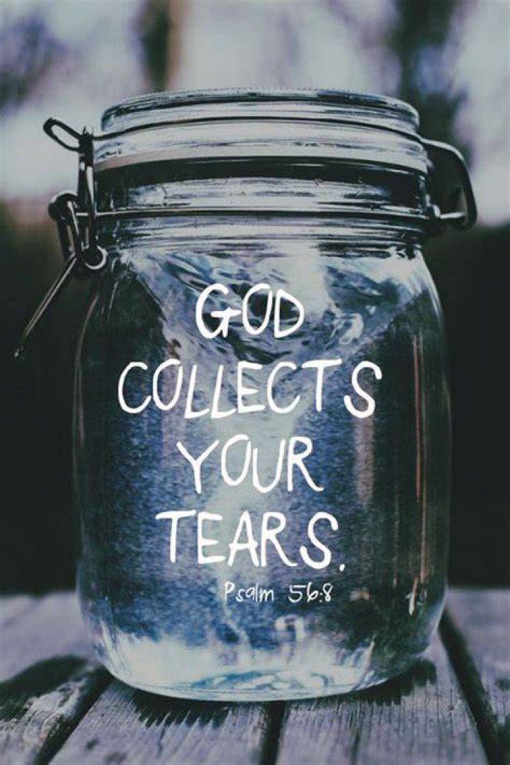 Does God catch your tears?