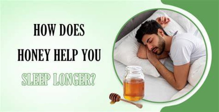 Does honey help sleep?